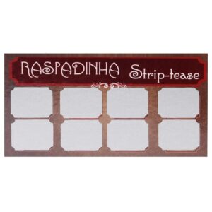 RASPADINHA STREP TEASE